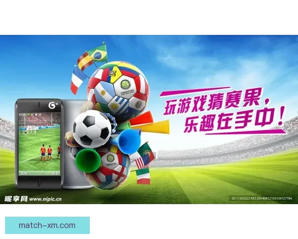 世界杯竞猜官网入口全面开放 快速参与畅享精彩赛事竞猜体验